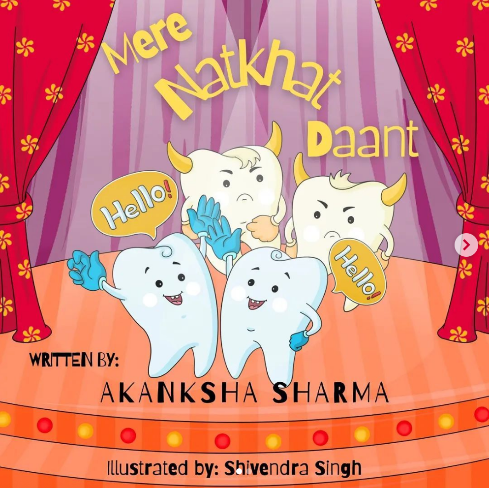 "Mere Natkhat Daant": A Hindi Bilingual picture book