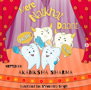"Mere Natkhat Daant": A Hindi Bilingual picture book