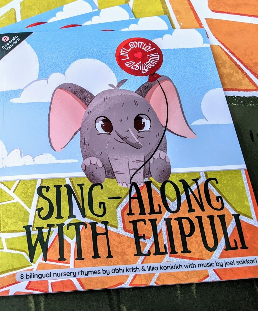 Sing Along with EliPuli: A Tamil-English Nursery Rhyme Book - BhashaKids